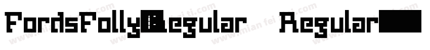 FordsFolly-Regular Regular字体转换
